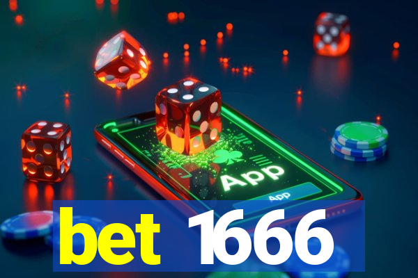 bet 1666
